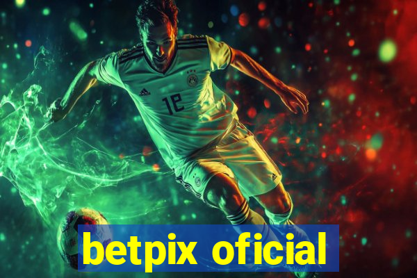 betpix oficial